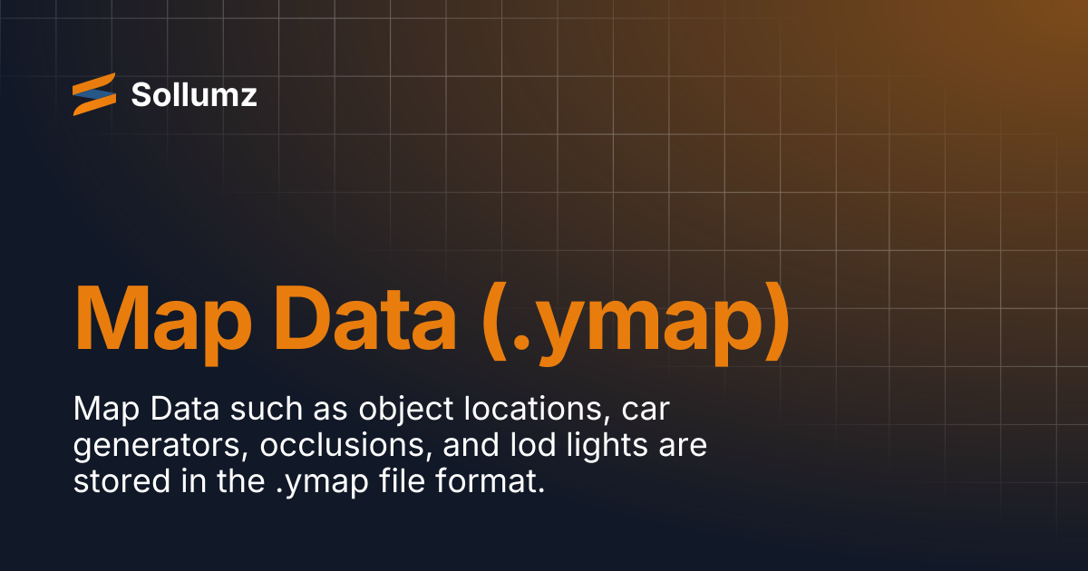 Map Data (.ymap) | 2.5 | Sollumz